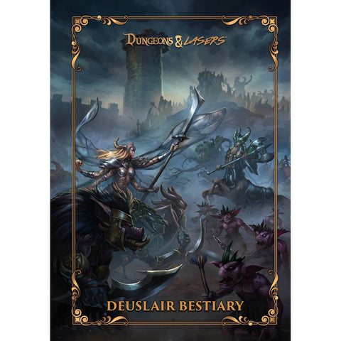 Dungeons & Dragons Dungeons & Lasers: The World Of Deuslair: Bestiary Book Hardcover