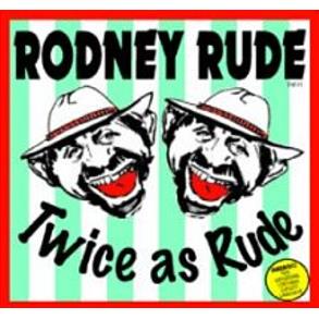 Twice As Rude (Oz Exclusive)