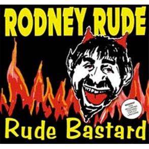 Rude Bastard