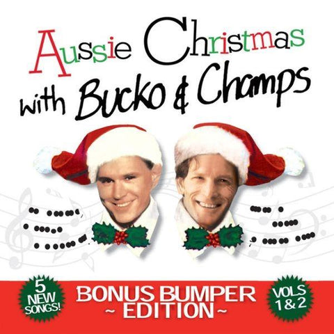 Aussie Christmas With Bucko And Champs (Vol 1 & 2)