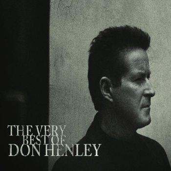 The Very Best Of Don Henley