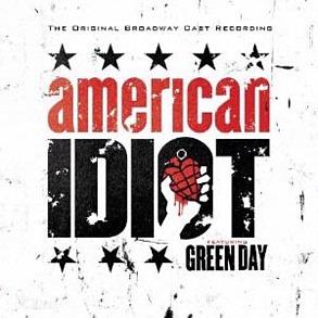 Original Broadway Cast Recording "american Idiot" Featuring Green Day, The