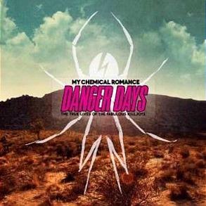 Danger Days: The True Lives Of The Fabulous Killjoys