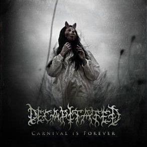 Carnival Is Forever (Limited Edition)