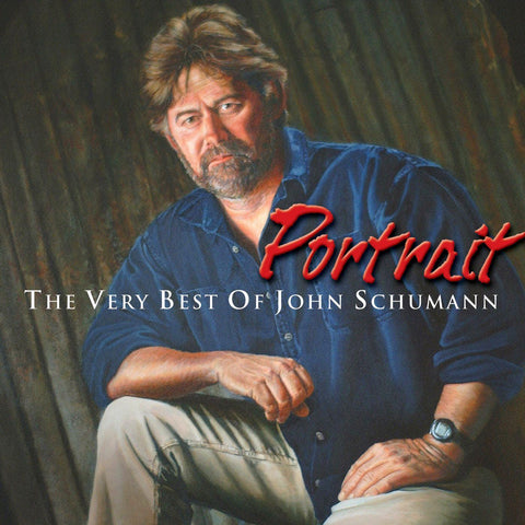 Portrait - The Very Best Of John Schumann (Gold Series)