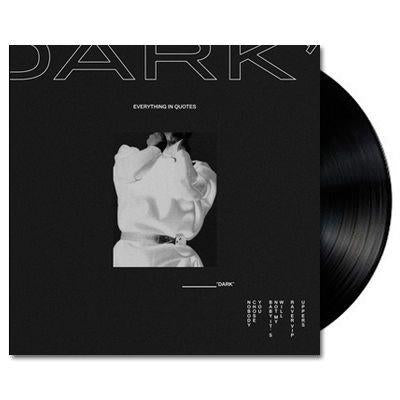 Everything In Quotes "Dark/Light" Ep (Vinyl)