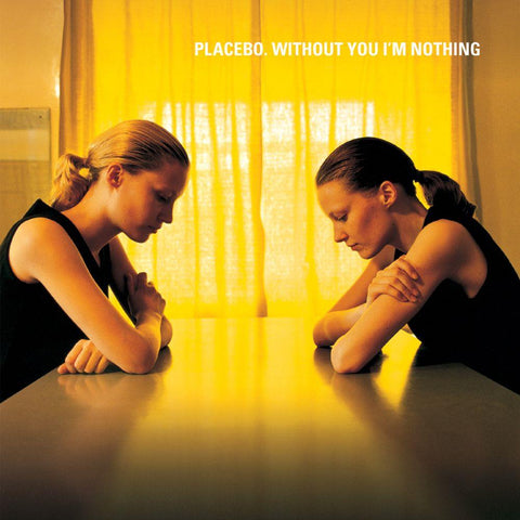 Without You I'm Nothing (Reissue)