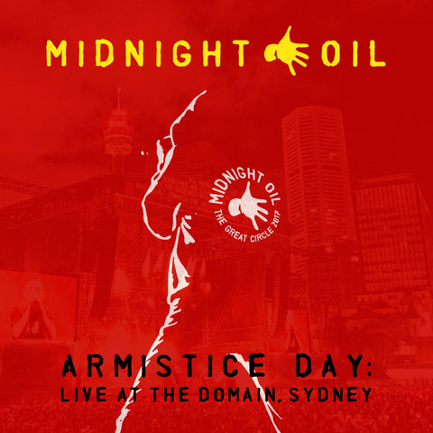 Midnight Oil - Armistice Day: Live At The Domain, Sydney
