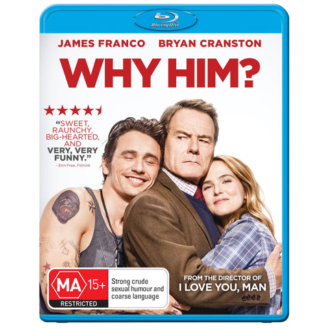 Why Him?
