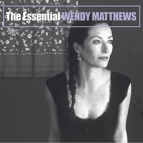 Essential Wendy Matthews, The (Reissue)