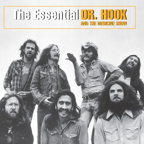 Essential Dr Hook & The Medicine Show, The (Reissue)