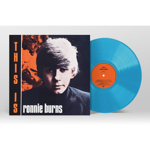 This Is Ronnie Burns (Limited Edition Ocean Blue Vinyl)