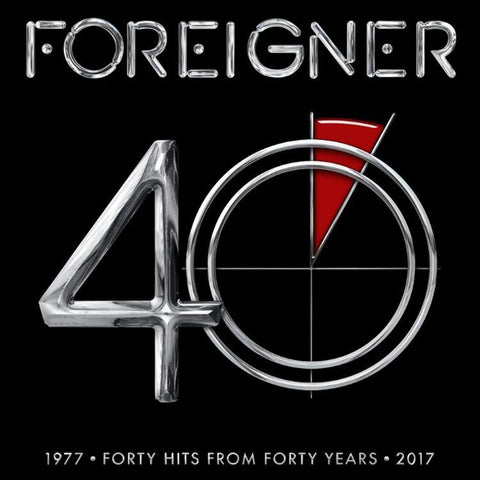 Foreigner 40: Forty Hits From Forty Years 1977-2017