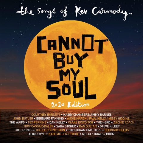 Cannot Buy My Soul: Songs Of Kev Carmody (2020 REISSUE)