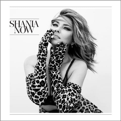 Shania Now (Deluxe Edition)