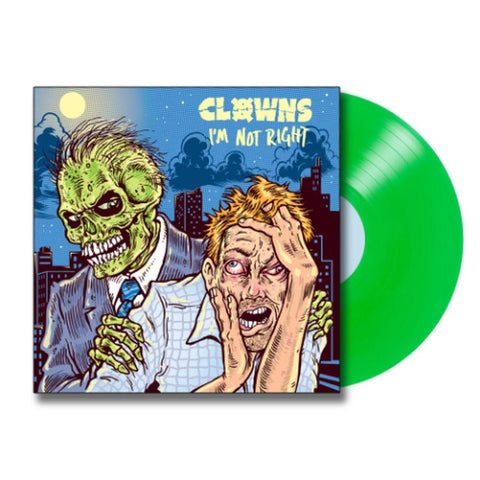 I'm Not Right' LP (Limited Toxic Green Vinyl Reissue)