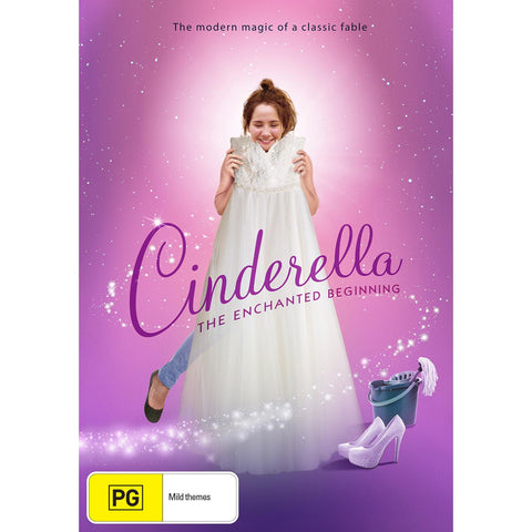 Cinderella: The Enchanted Beginning