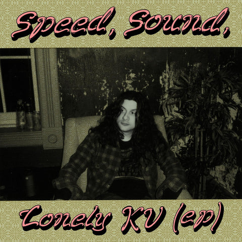 Speed, Sound, Lonely KV