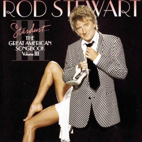Stardust... The Great American Songbook III (Reissue)
