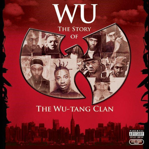 Wu: The Story Of The Wu-Tang Clan (Reissue)