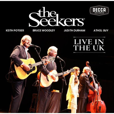 The Seekers: Live in The UK