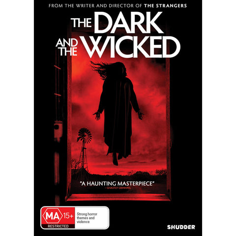 Dark And The Wicked, The