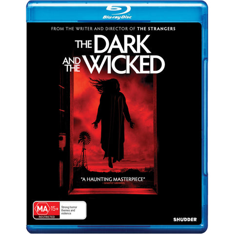 Dark And The Wicked, The