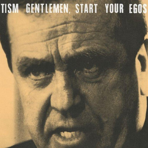 Gentlemen, Start Your Egos (Reissue)
