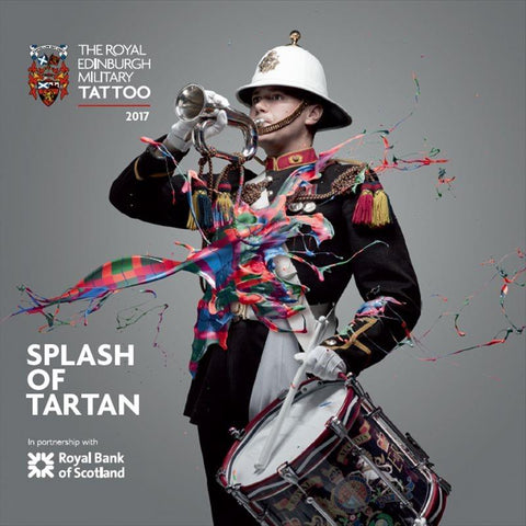 Royal Edinburgh Military Tattoo 2017, The: Splash Of Tartan