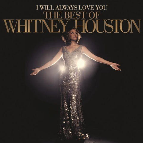 I Will Always Love You: The Best Of Whitney Houston (Reissue)