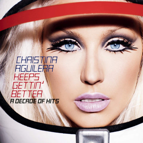 Keeps Gettin' Better: A Decade Of Hits (Reissue)
