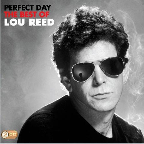 Perfect Day - The Best Of Lou Reed (Reissue)