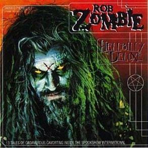 Hellbilly Deluxe (Import)