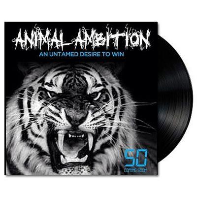 Animal Ambition - An Untamed Desire To Win (Vinyl)