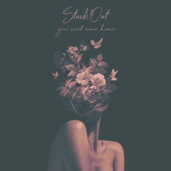 You Won't Come Home Ep