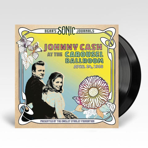 Bear's Sonic Journals: Johnny Cash at the Carousel Ballroom, April 24 1968 (Vinyl)