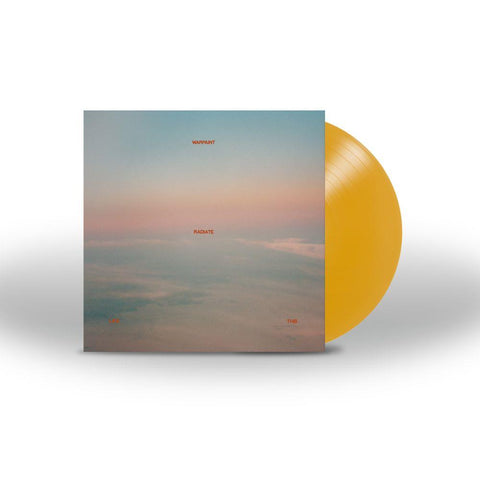 Radiate Like This (Transparent Yellow Vinyl)
