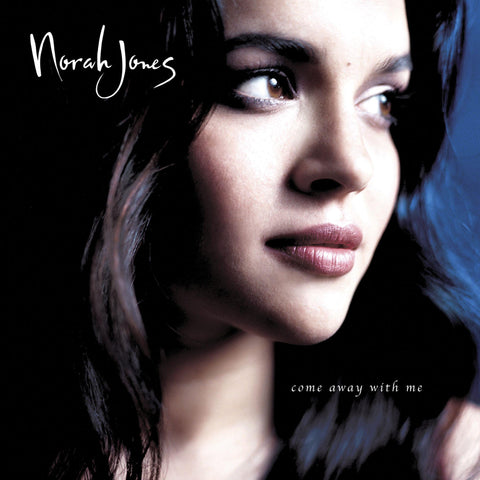 Come Away With Me (20th Anniversary Reissue)