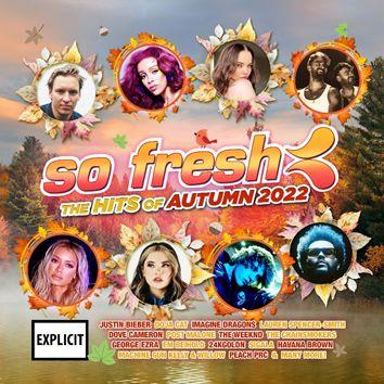 So Fresh: The Hits Of Autumn 2022
