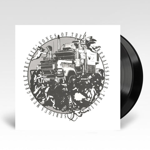 Great Truckin' Songs Of The Renaissance (Vinyl) (Reissue)