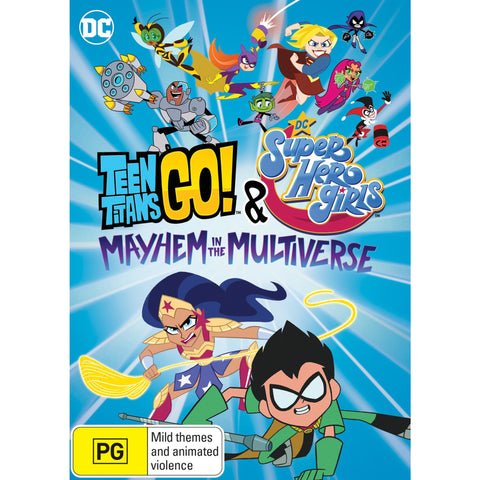 Teen Titans Go! & DC Super Hero Girls: Mayhem In The Multiuniverse