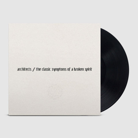 classic symptoms of a broken spirit, the (Vinyl)