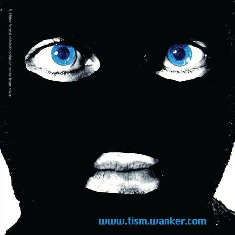 www.tism.wanker.com (Reissue)