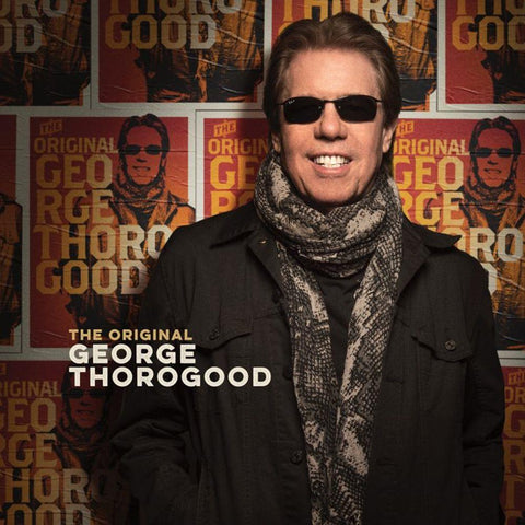 Original George Thorogood, The