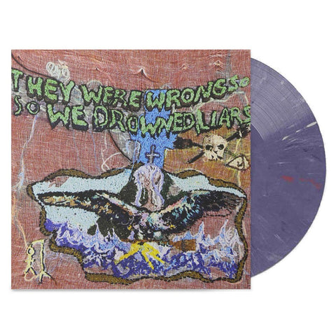 They Were Wrong So We Drowned (Coloured Vinyl)