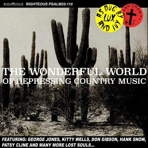 Wonderful World Of Depressing Country Music, The