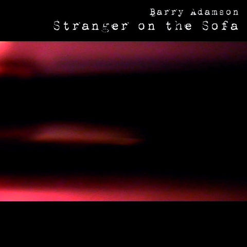 Stranger On The Sofa (2022 Reissue)