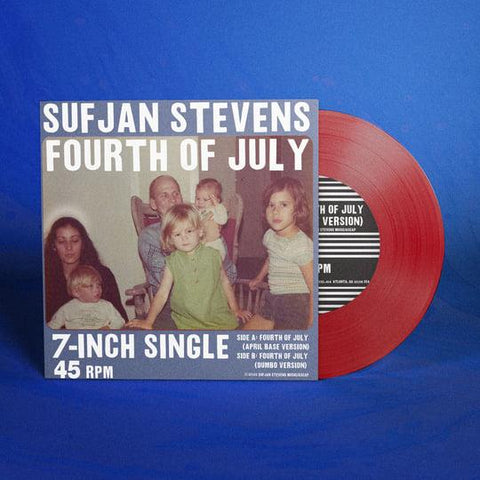 Fourth Of July (Opaque Red 7IN Vinyl)