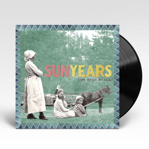 Come Fetch My Soul! (Sea Grass Blue Vinyl)