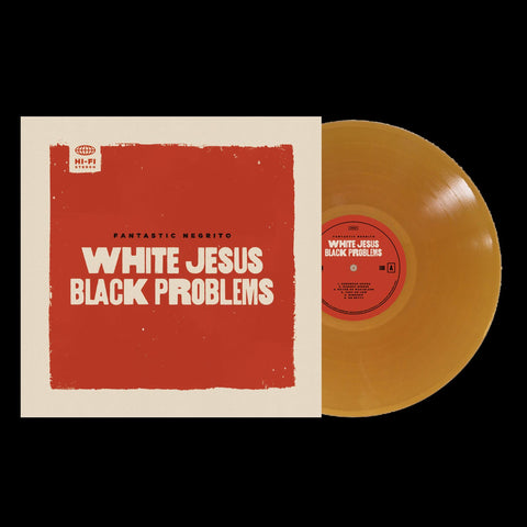 White Jesus Black Problems (Limited Tan Colour Vinyl)